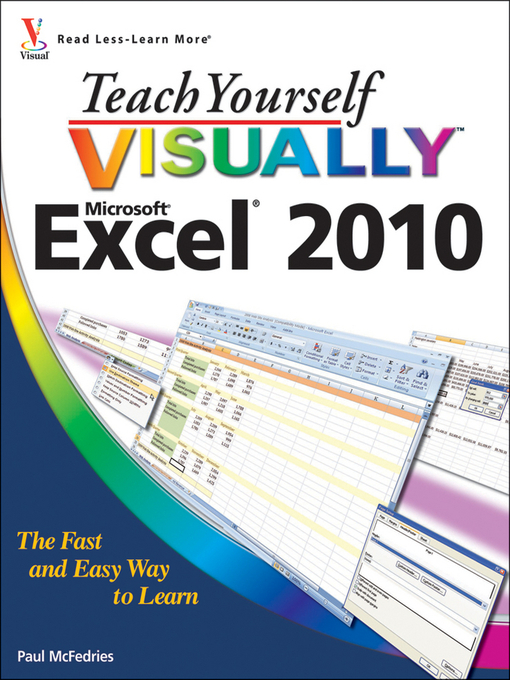 Title details for Teach Yourself VISUALLY Excel 2010 by Paul McFedries - Available